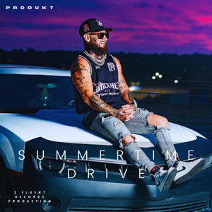 Summertime Drive by 2 Fluent