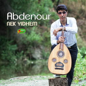 Abdenour - Nek Yidhem