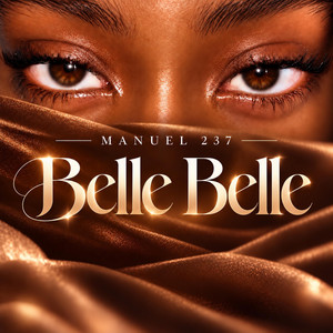 Belle Belle by MANUEL 237