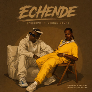 Echende by Speedo'o, Lekkzy Young