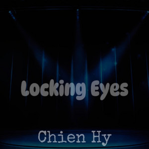 Locking Eyes by Chien Hy