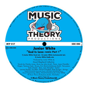 God Is Love - Junior White Vocal mix