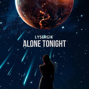 Alone Tonight (Radio edit) by Lysergik