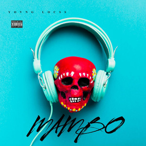 Mambo by Young locsS