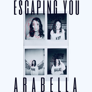 Escaping You