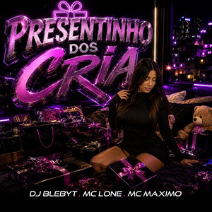 Presentinho do Cria