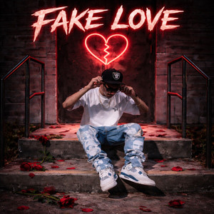 Fake Love by 626Champ, Dj Flippp