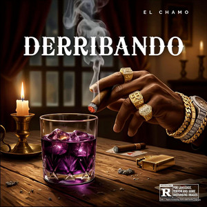 DERRIBANDO by ELCHAMO