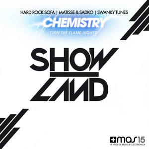 Chemistry (Turn the Flame Higher) [Original Mix]