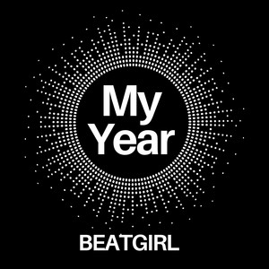 My Year by Beatgirl