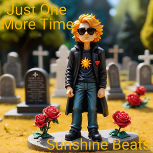 Just One More Time