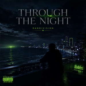 Through The Night by RandiVision