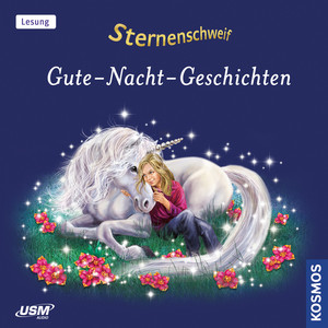 Sternenschweif: Gute-Nacht-Geschichten (Ungekürzt)