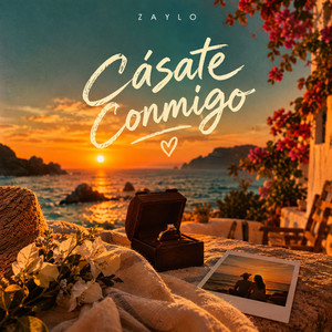 Cásate Conmigo by ZAYLO