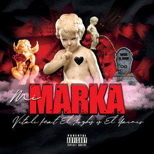 Mi Marka by El Huzky, VITALI, El Yainis