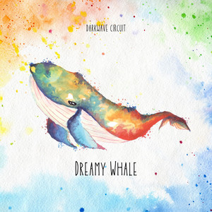 Dreamy Whale by DARKWAVE CIRCUIT