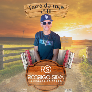 Rodrigo Silva Pegada do Forró - Fundo da Grota (Ao Vivo)