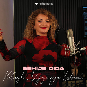 Behije Dida - Kolazh , Vajze nga Laberia