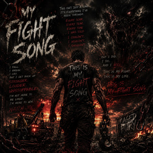 My Fight Song by GrizzleyChimp