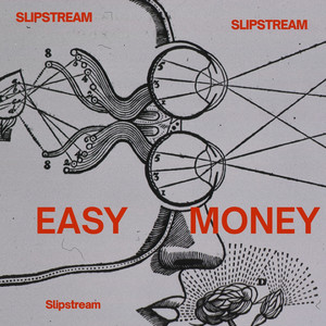 Easy Money by Slipstream