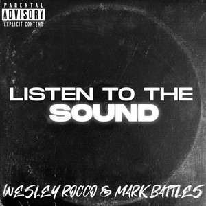 Listen To The Sound