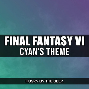 Cyan's Theme (From 