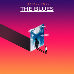 The Blues - Radio Edit by Zarael Voss