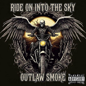 Ride On Into The Sky by outlaw smoke