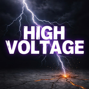 HIGH VOLTAGE by Kayvon Rex