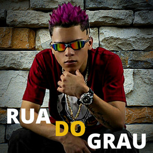 MC Novin - Rua do Grau