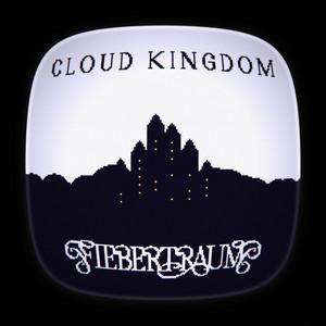 Cloud Kingdom by Trias, Fiebertraum