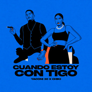 CUANDO ESTOY CON TIGO by SBN MUSIC