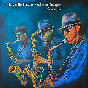 Chasing the Tunes of Freedom on Saxophone Compound album