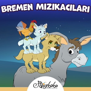 Bremen Mızıkacıları by Adisebaba Masal