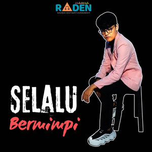 Selalu Bermimpi