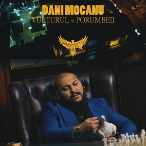 Dani Mocanu - Vulturul si porumbeii