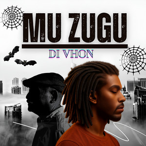 Di vhon - Mu Zugu