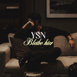 Bleibe hier by YSN
