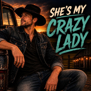 She's My Crazy Lady by Limestone Holler