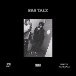 Bag Talk