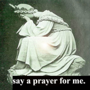 say a prayer for me by Hallowed