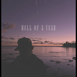 Hell Of A Year (demo) by Owen MacDonald