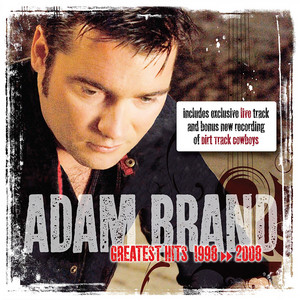 Cigarettes & Whiskey - song and lyrics by Adam Brand