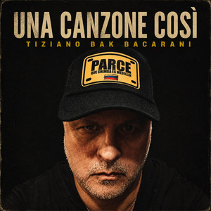 Una canzone così by Tiziano Bak Bacarani