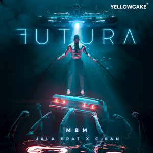 Jala Brat & C-Kan - MBM