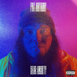 Dear Anxiety by Pat Anthony