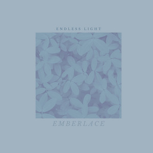Endless Light by Emberlace