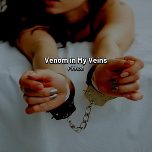 Venom in my veins by Pinhoa