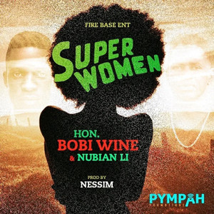 Bobi Wine & Nubian Li - Super Woman