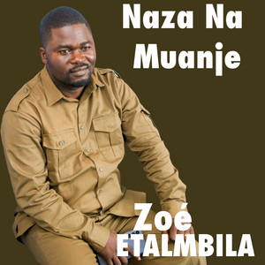 Zoe Etalmbila - Naza Na Muanje